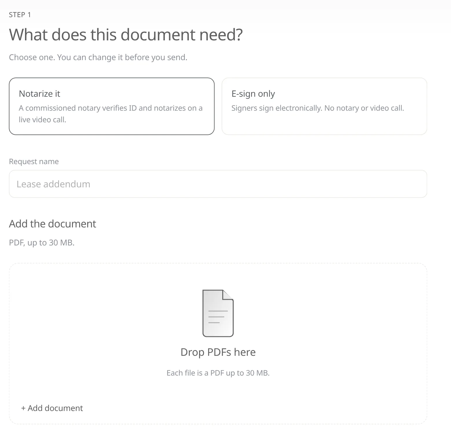New request, step 1: What does this document need? Notarize it or e-sign only, with a request name and a place to add the PDF.